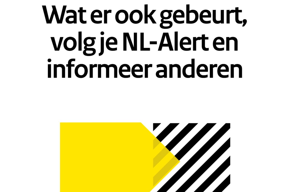 Wat er ook gebeurt, volg je NL-Alert en informeer anderen